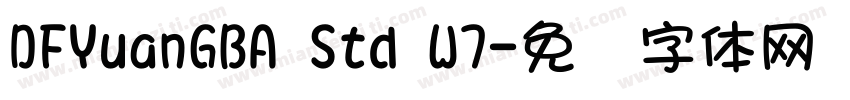 DFYuanGBA Std W7字体转换